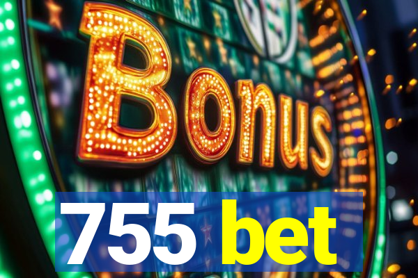 755 bet